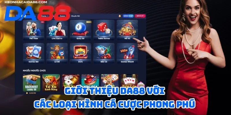 Giới thiệu DA88 với các loại hình cá cược phong phú